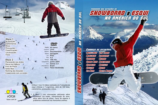 Lançamento de Guia em DVD "Snowboard e Esqui na América do Sul"